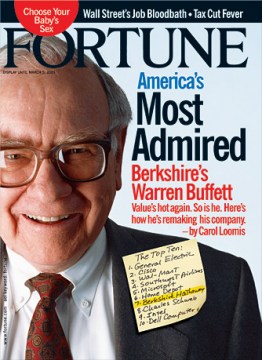 On Feburary 19, 2001 " the United States most get respectable business leader -- Buffett "