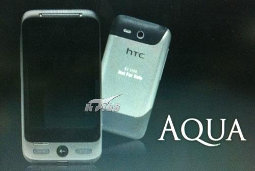 G6安卓2.3升级版?HTCAQUA全球独家曝光