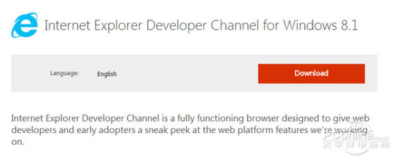 这就是IE12?微软发布IE开发者渠道版本