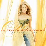 Carnival Ride - Carrie Underwood(-)