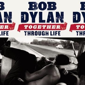 Together Through LifeBob Dylan