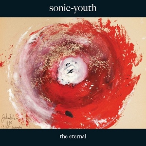 《The Eternal》Sonic Youth