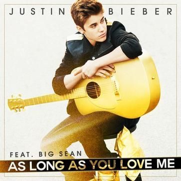 Justin BieberAs Long as You Love Me