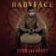 BabyfaceFrom The Heart