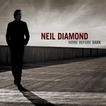 <font color=#808080>Home Before Dark<br>Neil Diamond</font>