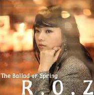 R.O.Z--TheBalladOfSpring