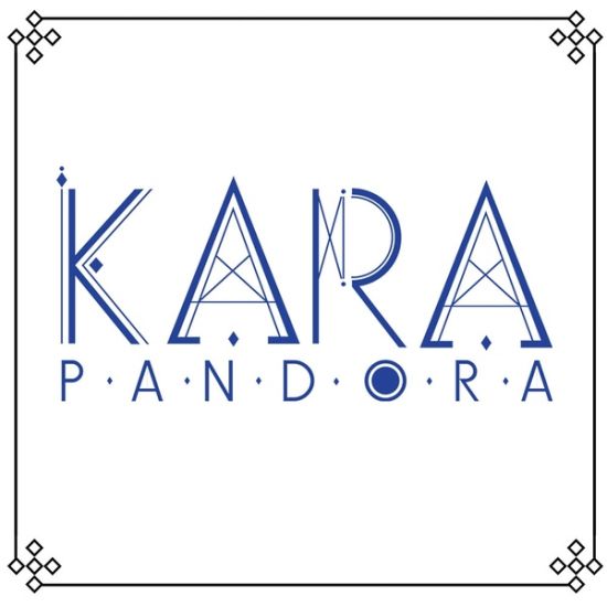 Kara《Pandora》