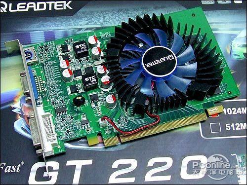 名门新贵丽台1gb版gt220显卡569元到